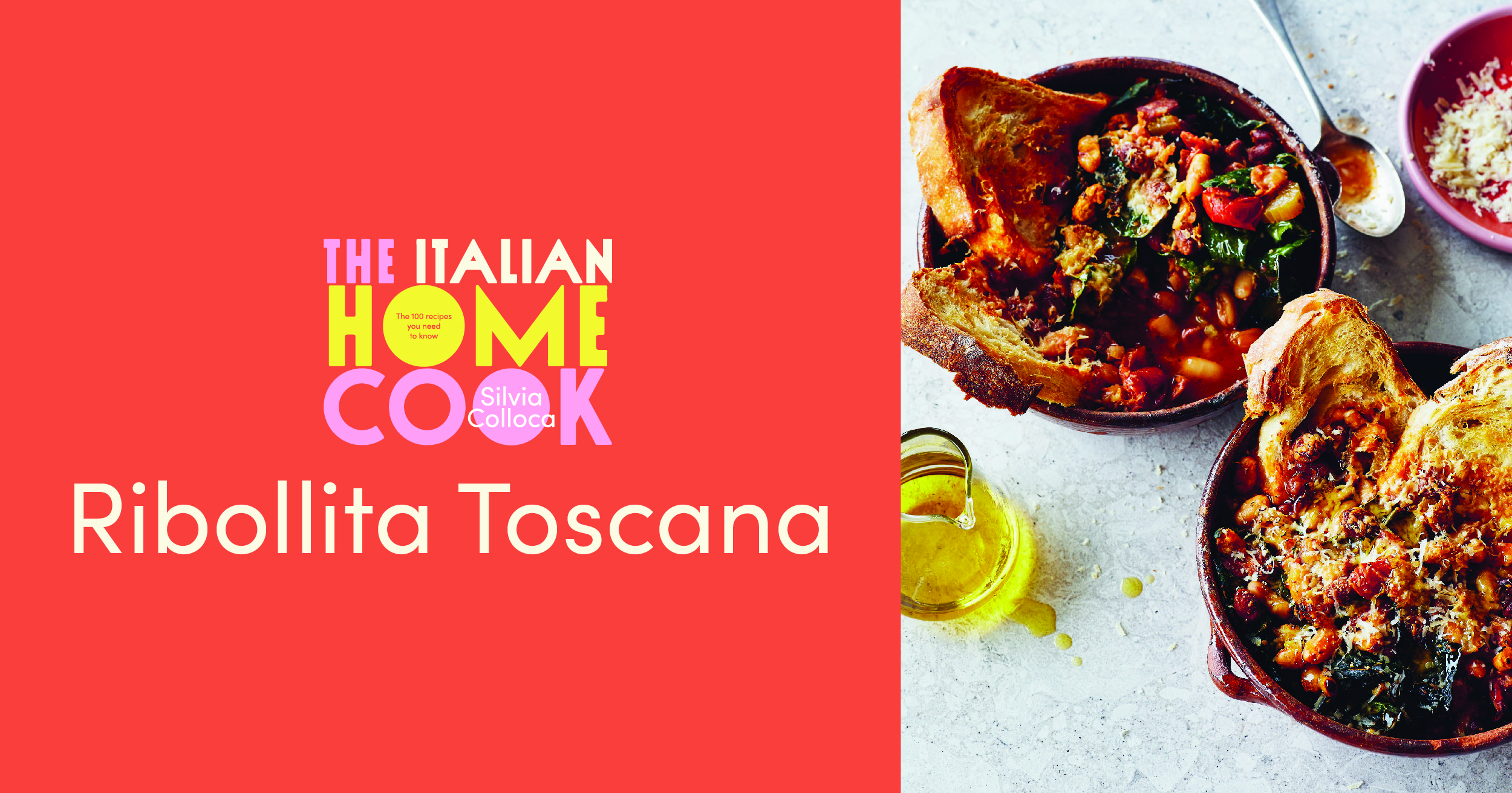 Ribollita Toscana from The Italian Home Cook by Silvia Colloca